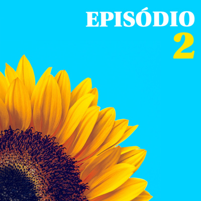 Ep.2 - A história do disco Clube da Esquina