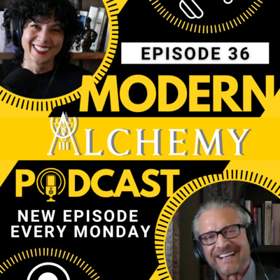 Modern Alchemy with James Arthur Ray and Bersabeh Ray