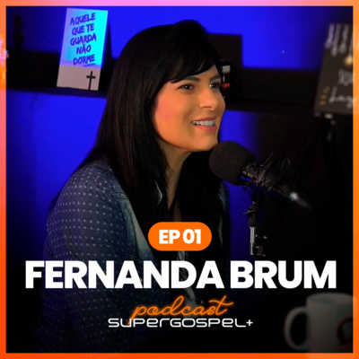 Fernanda Brum - Super Gospel+ #01