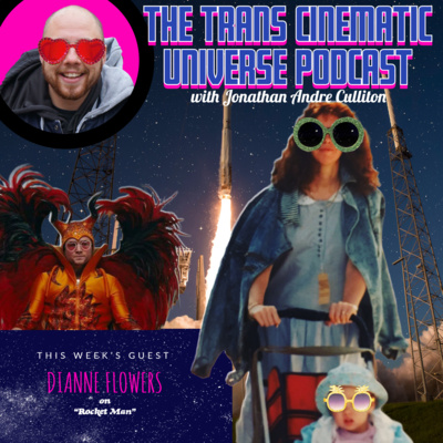 Trans Cinematic Universe Podcast
