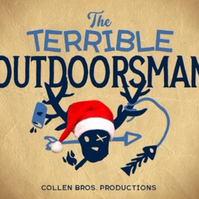 The Terrible Outdoorsman