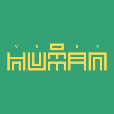 Introducing Very Human episode artwork