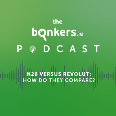16. N26 vs Revolut: How do they compare?