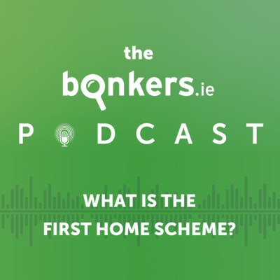 26. What is the First Home Scheme?
