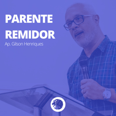 #038 | PARENTE REMIDOR episode artwork