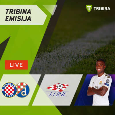 Hajduk - Dinamo, 27. kolo HNL-a, Vinicius Junior uz osvrt na Ligu prvaka episode artwork