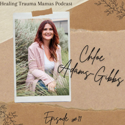 Healing Trauma Mamas