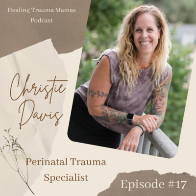 Healing Trauma Mamas