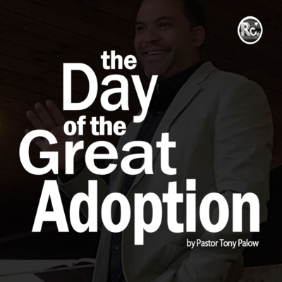 "The Day Of The Great Adoption"