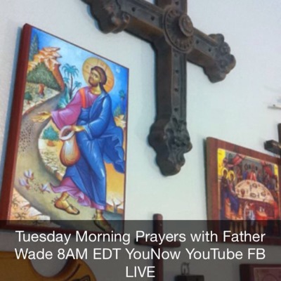 Episode 1 – Tuesday Morning Prayers with Father Wade 20170926