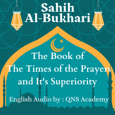 English Hadith Podcast (Sahih Bukhari, Sahih Muslim, Jami At Tirmidhi, and more)