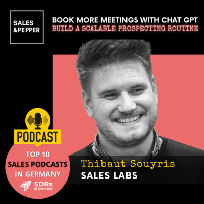 🇬🇧 Book more meetings with Chat GPT - Build a scalable prospecting routine | Thibaut Souyris - Sales Lab