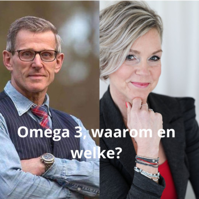 44. Omega3, dé basis van je gezondheid, maar waarom en welke kies je? episode artwork