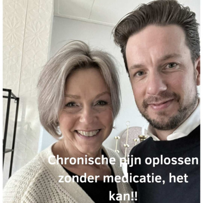 46. Van chronische pijn en chronische ziekte naar geen pijn en gezond. Het is mogelijk! episode artwork