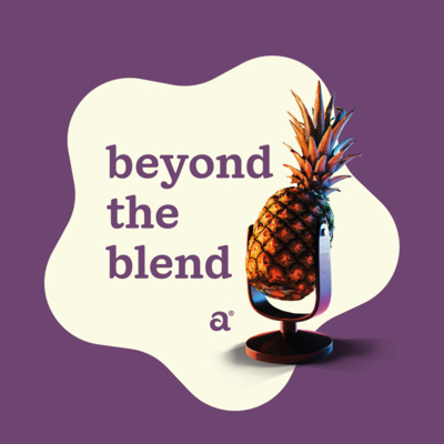 Beyond the Blend