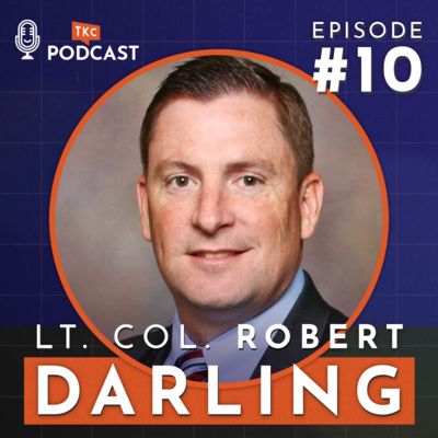 10. Communication Lessons from 9/11 and How They Can Help You with Lt. Col. Robert Darling episode artwork