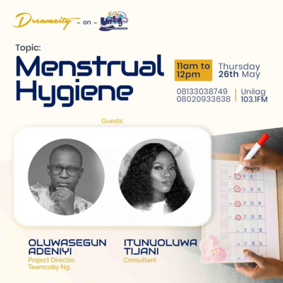 Menstrual Hygiene Ft Oluwasegun Adeniyi