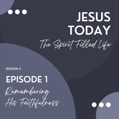Remembering His Faithfulness episode artwork