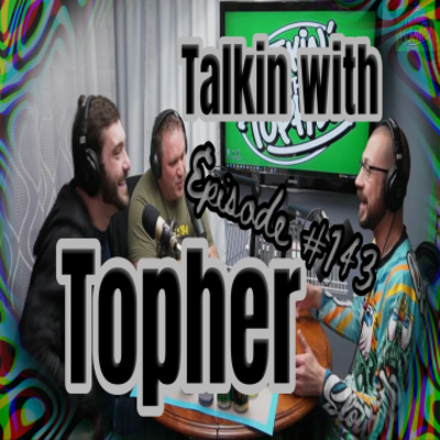 TalKin with Topher