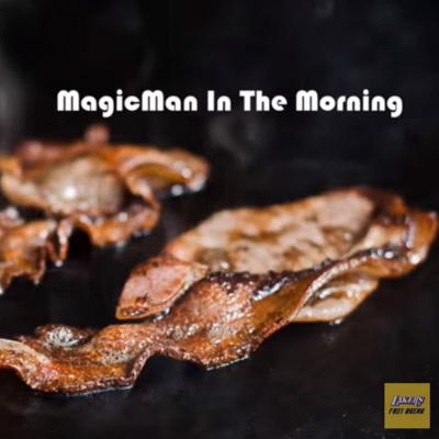 It's The Debut of MagicMan in the Morning!