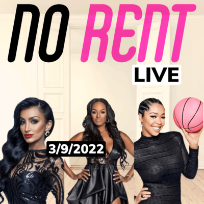 No Rent Live - Basketball Wives Season 10, Love and Hip Hop Season 11, and More