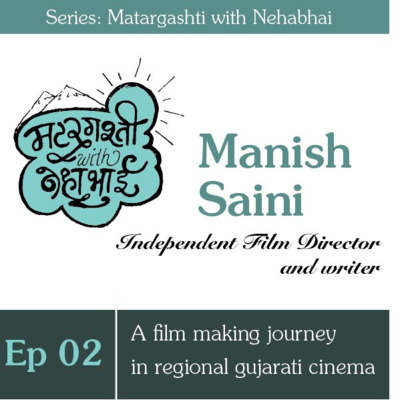 Nehabhai - A Podcast on Design Thinking in Stories