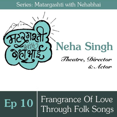 Nehabhai - A Podcast on Design Thinking in Stories