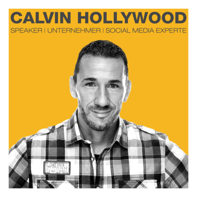 09 CALVIN HOLLYWOOD (Unternehmer und Coach)