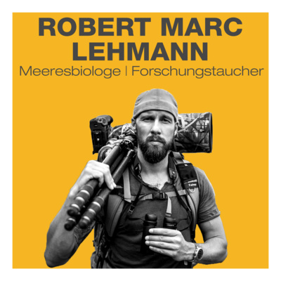 15 ROBERT MARC LEHMANN (Meeresbiologe, Forschungstaucher, Abenteurer)