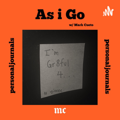 As i Go