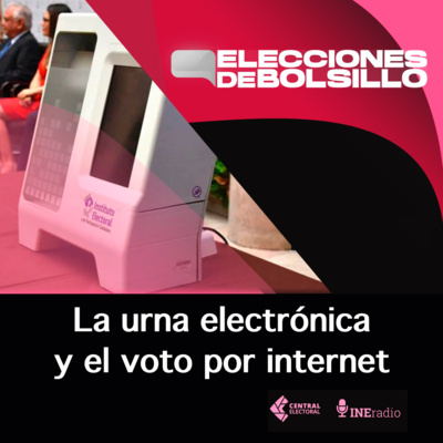 Elecciones de Bolsillo: La urna electrónica y el voto por internet episode artwork