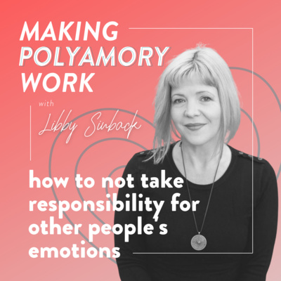 How to Not Take Responsibility for Other People's Emotions