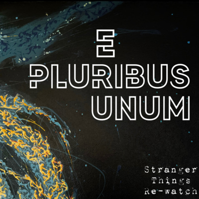 Rewatch S3 E6: E Pluribus Unum