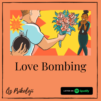 Love Bombing