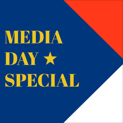 Media Day 2022: Special Episode 1: McEntire + Pictho