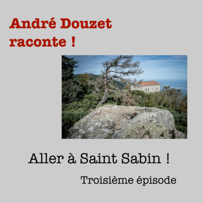 André Douzet raconte le Pilat !