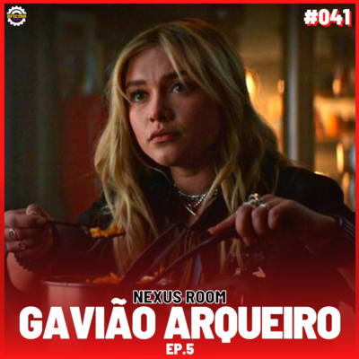 Nexus Room #41 - Gavião Arqueiro (episódio 05) episode artwork