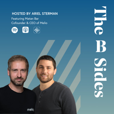 Building The Initial Team | Matan Bar, CEO Melio