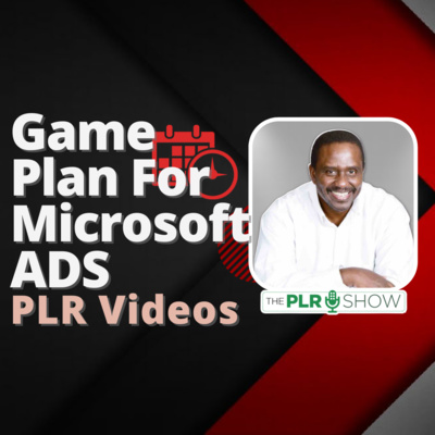 0003 - Game Plan for Microsoft Ads Video PLR