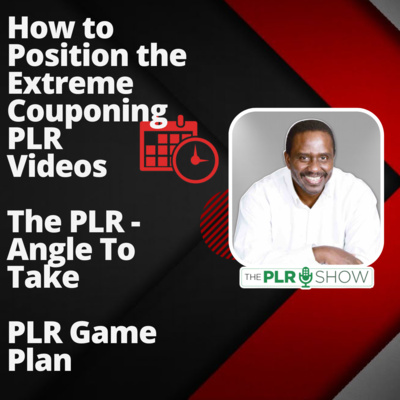 How To Position The Extreme Couponing PLR Videos