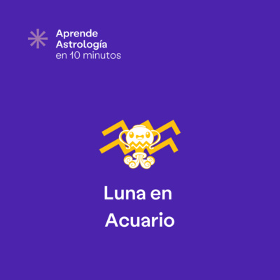 Luna en Acuario - T2 - E8