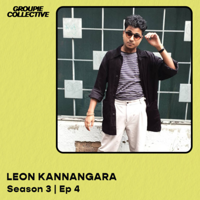 LEON KANNANGARA | S03EP04 episode artwork