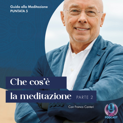 Guida alla meditazione con Franco Canteri