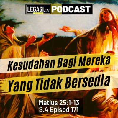 Matius 21 20 22 Berdoa Dengan Iman Tanpa Ragu By Legasi Tv Podcast