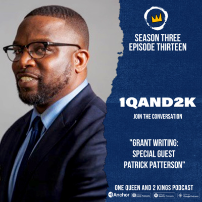 Grant Writing special guest Patrick Patterson S3E14