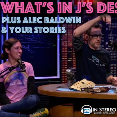 413 • Talk to you Tuesday: Alec Baldwin & What's in J's desk??? episode artwork