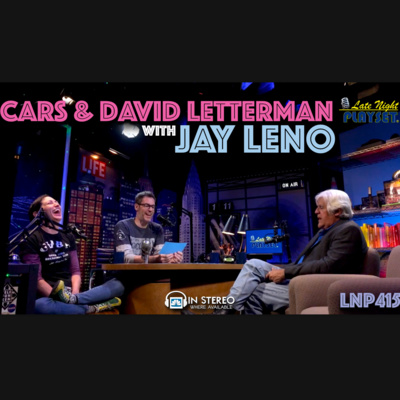415 • JAY LENO: Cars & David Letterman (Spotify Video Encore) episode artwork