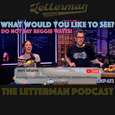 What would you like to see? Don't say Reggie Watts!! 😂 LNP453 episode artwork