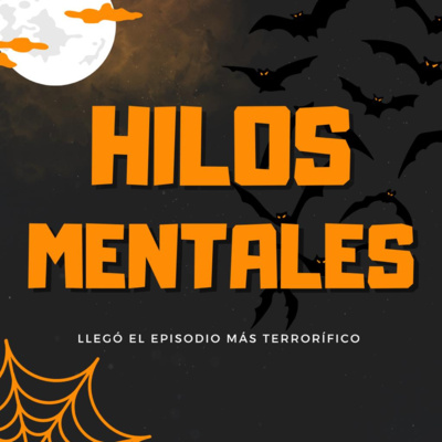 Del especial Halloween a Jeffrey Dahmer | Hilos Mentales 2x02