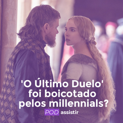 'O Último Duelo' foi boicotado pelos millennials?